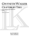 Gwyneth Walker, Craftsbury Trio for Clarinet, Cello and Piano Clarinet, Cello and Piano Partitur + Stimmen