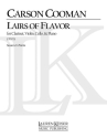 Carson Cooman, Lairs of Flavor Clarinet and Piano Trio Buch