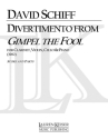 David Schiff, Divertimento from Gimpel the Fool Clarinet and Piano Trio Partitur + Stimmen