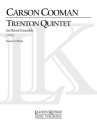 Carson Cooman, Trenton Quintet Flute, Clarinet, Violin, Cello and Piano Partitur + Stimmen