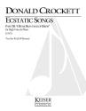 Donald Crockett, Ecstatic Songs, Part 3 Soprano Voice Buch