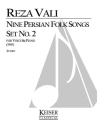 Reza Vali, Nine Persian Folk Songs: Set No. 2 Soprano Voice Buch