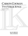 Carson Cooman, Two Vergil Songs Vocal and Piano Partitur