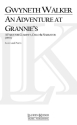 Gwyneth Walker, An Adventure at Grannie's Clarinet, Violoncello and Voice Buch