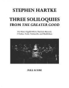 Stephen Hartke, 3 Soliloquis from the Greater Good 8 Instruments Partitur