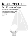 Bruce Adolphe, Let Freedom Sing: The Story of Marian Anderson Orchestra Partitur