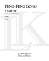 Peng-Peng Gong, Lament: Overture for Orchestra Orchestra Partitur