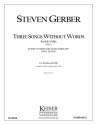 Steven R. Gerber, Three Songs Without Words  Buch
