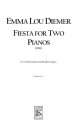 Emma Lou Diemer, Fiesta for Two Pianos 2 Pianos Buch