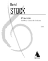 David Stock, Concerto for Oboe, Clarinet and Orchestra Oboe, Clarinet and Orchestra Partitur