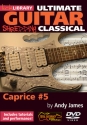 Shredding Classical - Caprice #5 for guitar DVD