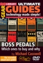 Boss Pedals - Which Ones to Buy and Why Gitarre DVD