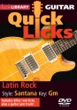 Latin Rock - Quick Licks Gitarre DVD