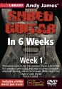 Andy James' Shred Guitar in 6 Weeks Gitarre DVD