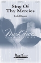 Rollo Dilworth, Sing Of Thy Mercies SATB Chorpartitur