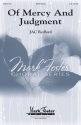 J.A.C. Redford, Of Mercy and Judgment SATB Chorpartitur