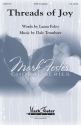 Dale Trumbore, Threads Of Joy SATB Chorpartitur