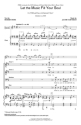 Jacob Narverud, Let the Music Fill Your Soul TTBB Chorpartitur
