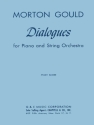 Dialogues For Piano And String Orchestra Piano and String Orchestra Studienpartitur