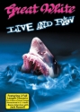 Great White - Live and Raw  DVD