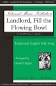 Traditional, Landlord, Fill the Flowing Bowl SATB a Cappella Chorpartitur