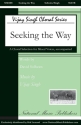 Vijay Singh, Seeking The Way SATB Chorpartitur