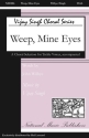 Vijay Singh, Weep Mine Eyes SSAA a Cappella, opt. Flute, Oboe, Bb Clarinet Chorpartitur