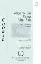 Matthew Emery, When the Sun Comes After Rain SATB Chorpartitur