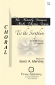 Kevin Memley, 'Tis the Seraphim TTBB Chorpartitur