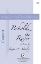 Kevin Memley, Behold the River SSATB Chorpartitur