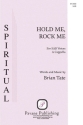 Brian Tate, Hold Me, Rock Me SAB a Cappella Chorpartitur