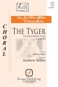 Andrew Miller, The Tyger SATB a Cappella Chorpartitur