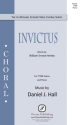 Daniel J. Hall, Invictus TBB Chorpartitur