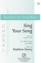 Matthew Emery, Sing Your Song SATB Chorpartitur