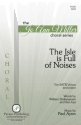 Paul Ayres, The Isle Is Full of Noises SATB Chorpartitur