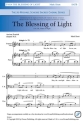 Mark Sirett, The Blessing of Light SATB Chorpartitur