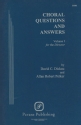 Choral Questions & Answers I: For the Director  Buch