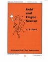Johann Sebastian Bach, Cold and Fugue Season TTBB Chorpartitur