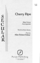 Allan Robert Petker_Robert Herrick, Cherry Ripe SATB Chorpartitur