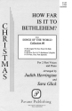 How Far Is It to Bethlehem? 2-Part Choir Chorpartitur