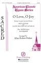 Allan Petker, O Love, O Joy SATB Chorpartitur