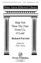 Richard Farrant, Hide Not Thou Thy Face SATB Chorpartitur