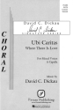 David Dickau, Ubi Caritas SATB Chorpartitur
