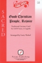 Good Christian People, Rejoice SATB Chorpartitur