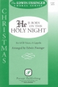 He Is Born on This Holy Night SATB a Cappella Chorpartitur