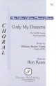 Ron Kean, Only My Dreams SATB Chorpartitur