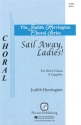 Sail away, Ladies! SSAA Chorpartitur