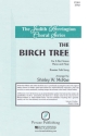 The Birch Tree 2-Part Choir Chorpartitur