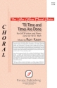 Ron Kean, 'Til Time and Times Are Done SATB Chorpartitur