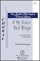 Judith Herrington, If My Voice Had Wings 2-Part Choir Chorpartitur